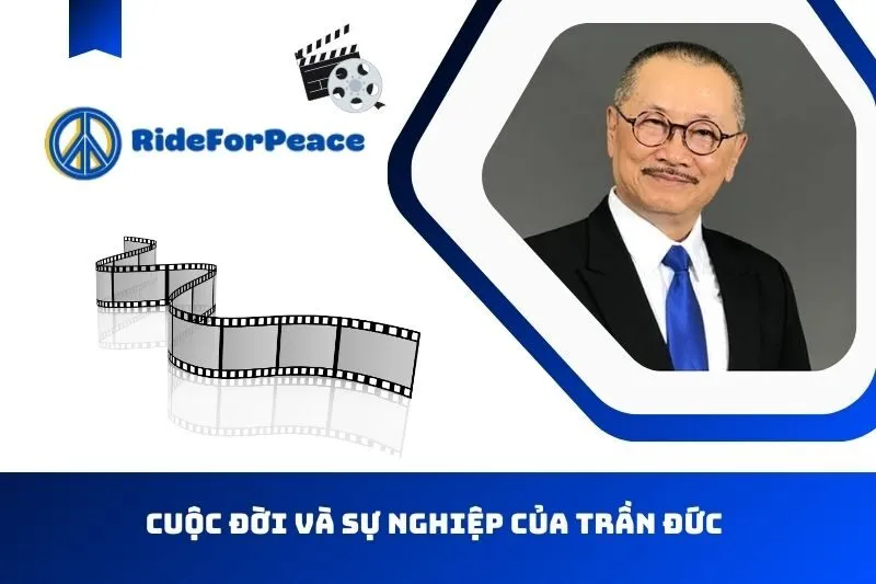 Cuộc đời và sự nghiệp của Trần Đức