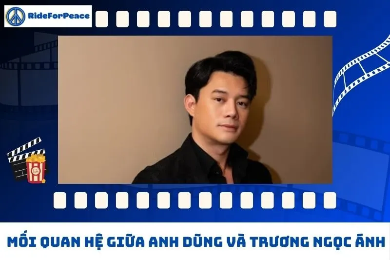 Mối quan hệ giữa Anh Dũng và Trương Ngọc Ánh
