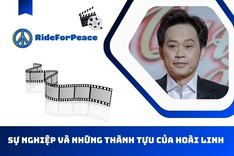 Sự nghiệp và những thành tựu nổi bật của Hoài Linh