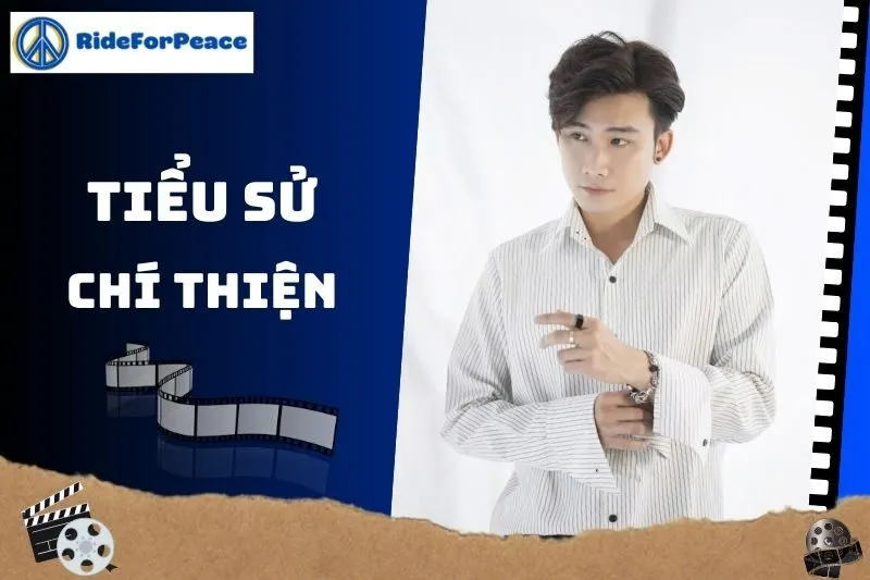 Tiểu sử Chí Thiện: Sự nghiệp và thành tựu nổi bật