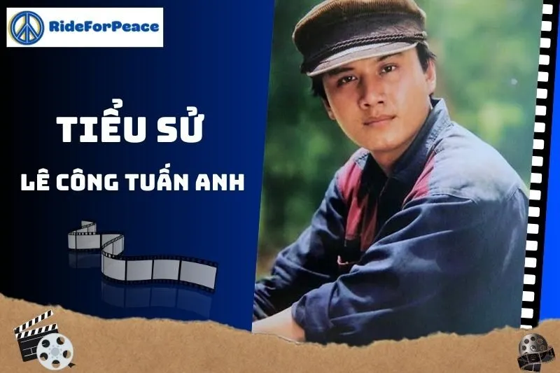 Tiểu sử Lê Công Tuấn Anh: Nam diễn viên tài năng và cuộc đời ngắn ngủi
