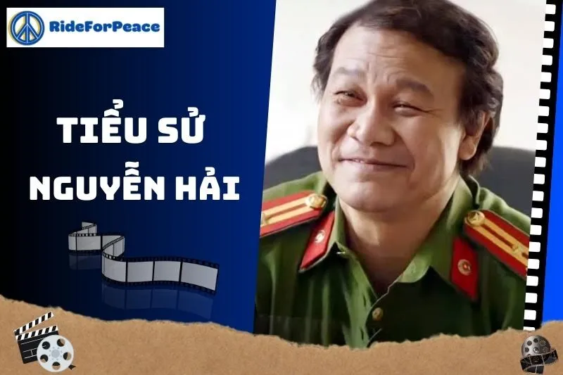 Tiểu sử Nguyễn Hải - Cuộc đời và sự nghiệp của NSND Việt Nam