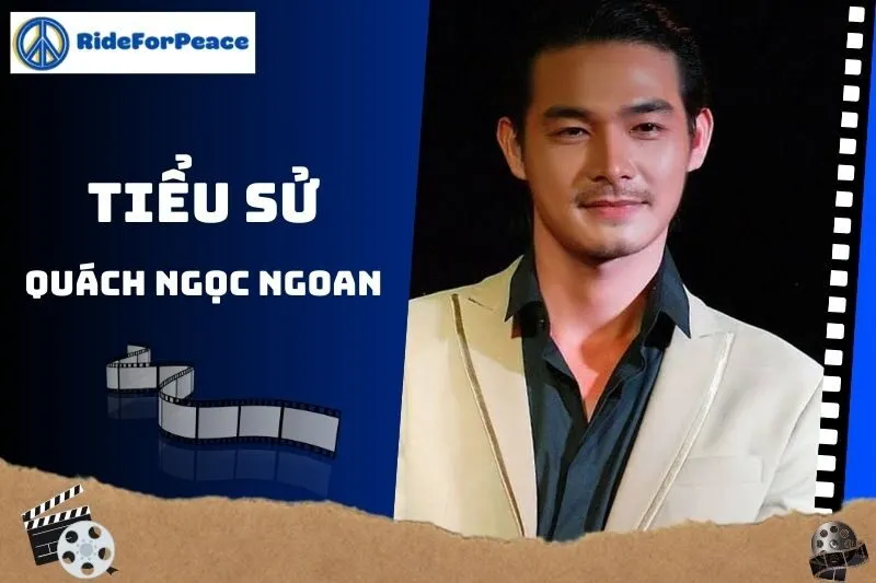 Tiểu sử Quách Ngọc Ngoan: Hành trình từ người mẫu đến diễn viên