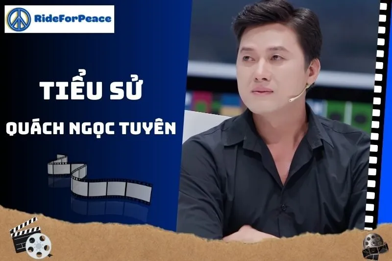 Tiểu sử Quách Ngọc Tuyên 2025: Đời sống và sự nghiệp nổi bật
