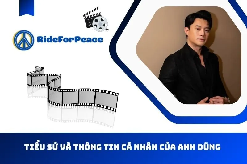 Tiểu sử và thông tin cá nhân của Anh Dũng