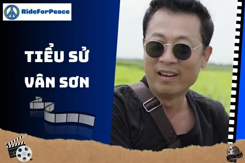 Tiểu sử Vân Sơn 2025: Cuộc đời và sự nghiệp nổi bật