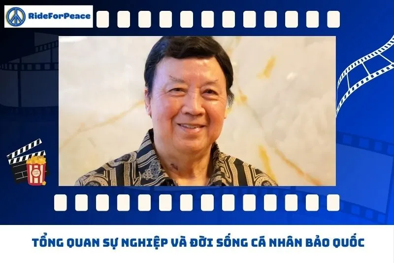 Tổng quan sự nghiệp và đời sống cá nhân Bảo Quốc