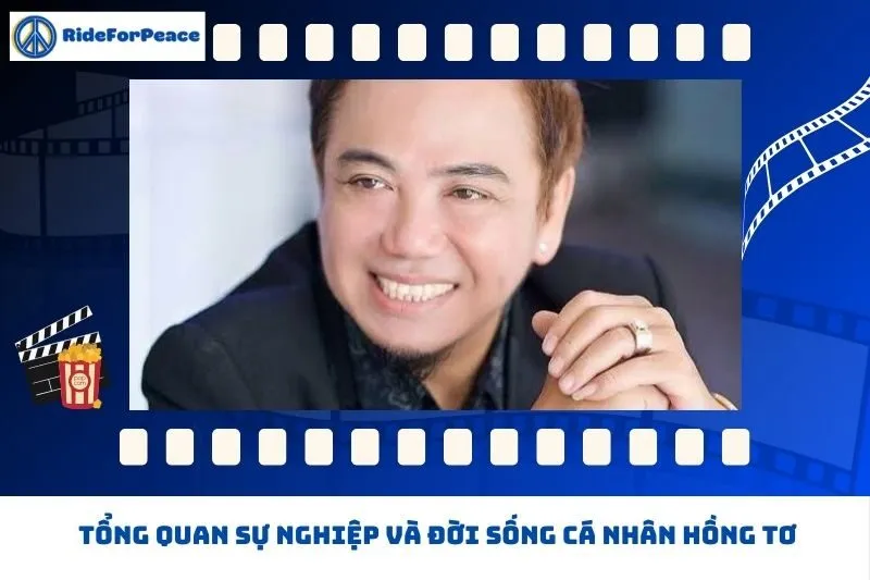 Tổng quan sự nghiệp và đời sống cá nhân Hồng Tơ