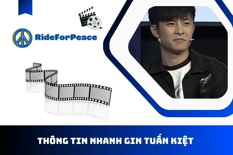 Thông tin nhanh về Gin Tuấn Kiệt