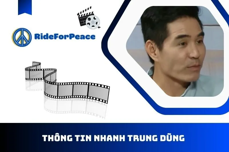 Thông tin nhanh về Trung Dũng