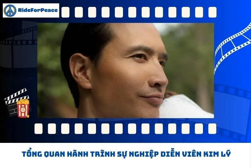 Tổng quan hành trình sự nghiệp Kim Lý
